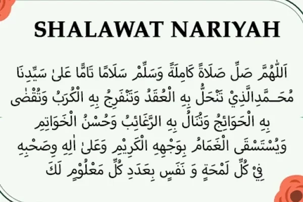 Shalawat Nariyah; Arab dan Terjemahan Lengkap dengan Keutamaannya